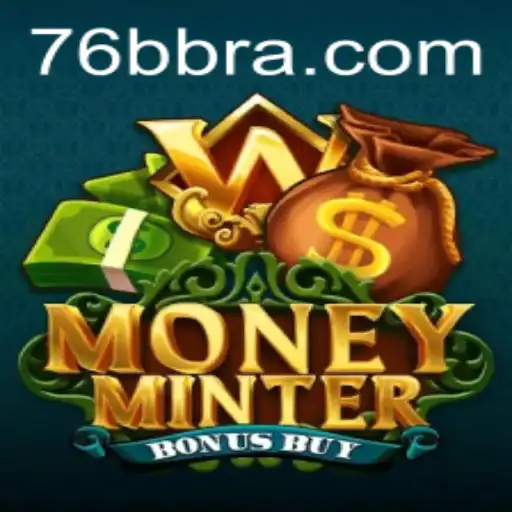Explorando MoneyMinterBonusBuy: A Nova Sensação de 76BB.com