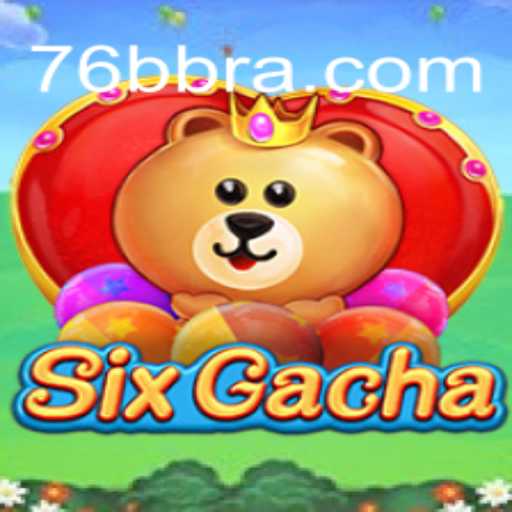 Descobrindo o Universo de SixGacha: O Jogo do Momento em 76BB.com